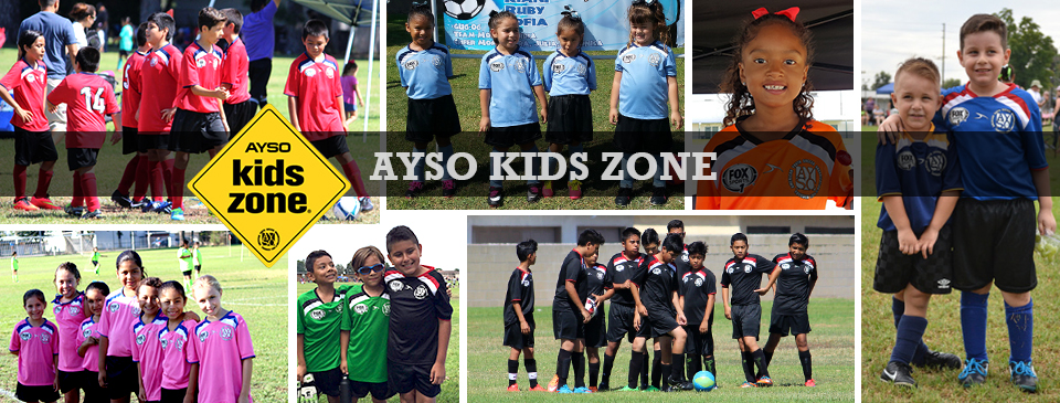 We are an AYSO KIDS ZONE
